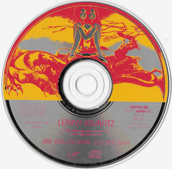 Lenny Kravitz - Are You Gonna Go My Way | Virgin (0777 7 86984 2 5) - 3