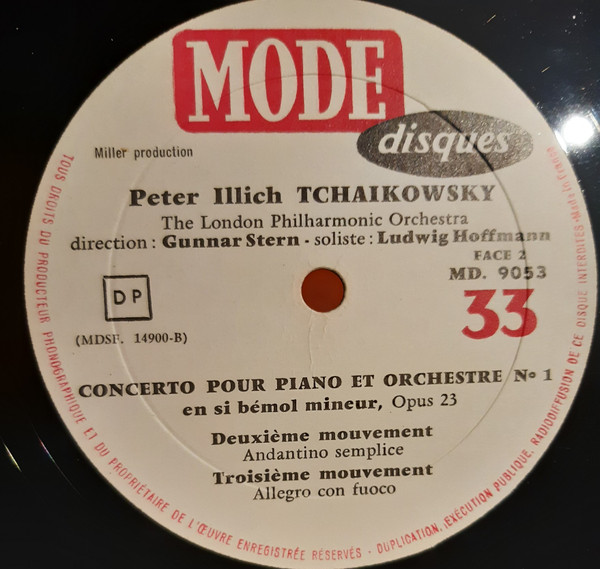Pyotr Ilyich Tchaikovsky , London Philharmonic Orchestra  Direction: Gunnar Staern  Soliste: Ludwig Hoffmann - Concerto Pour Piano N°1 Opus 23 | Mode Disques (MD. 9053) - 4