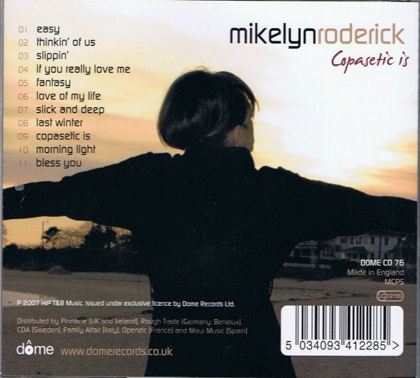 Mikelyn Roderick - Copasetic Is | Dome Records (DOME CD 76) - 2