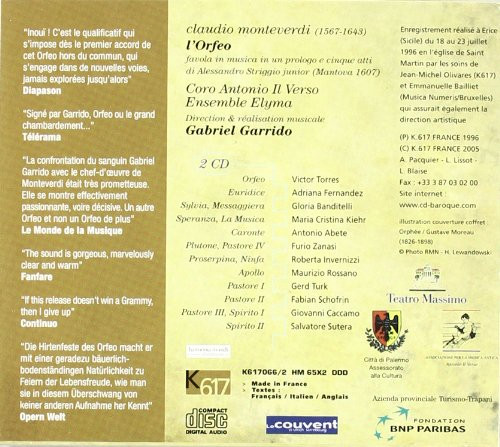 Claudio Monteverdi - Victor Torres , Adriana Fernández , Maria Cristina Kiehr , Gloria Banditelli , Antonio Abete , Roberta Invernizzi , Furio Zanasi , Gerd Türk , Ensemble Vocale Dello Studio Di Musica Antica Antonio Il Verso , Ensemble Elyma , Gabriel Garrido - L'Orfeo, Favola In Musica | K617 (K617066/2) - 2