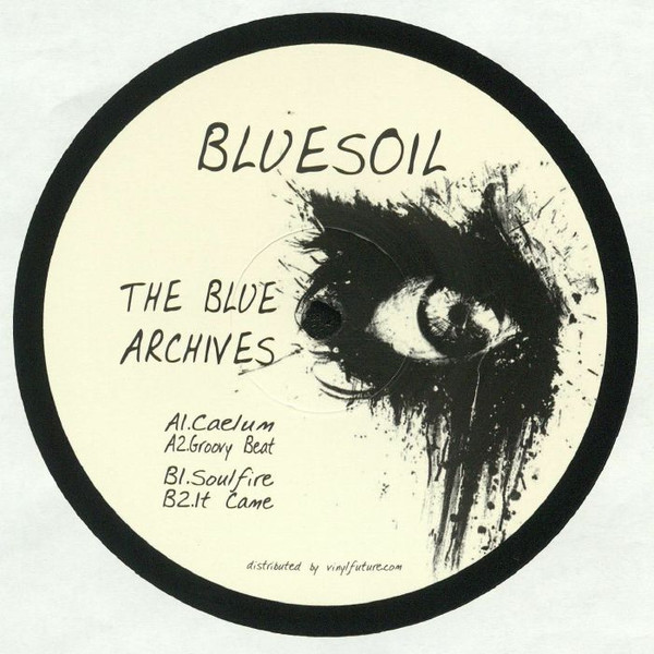 Bluesoil - The Blue Archives | Oh So Coy Recordings (OSCV005) - 3