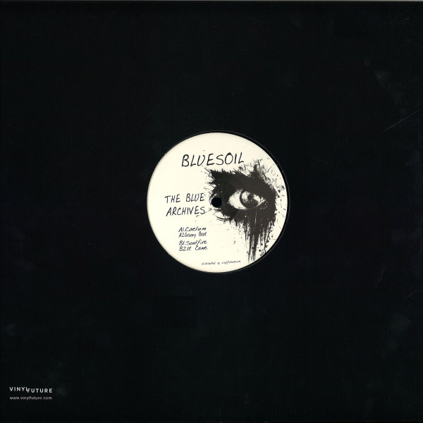 Bluesoil - The Blue Archives | Oh So Coy Recordings (OSCV005) - 2