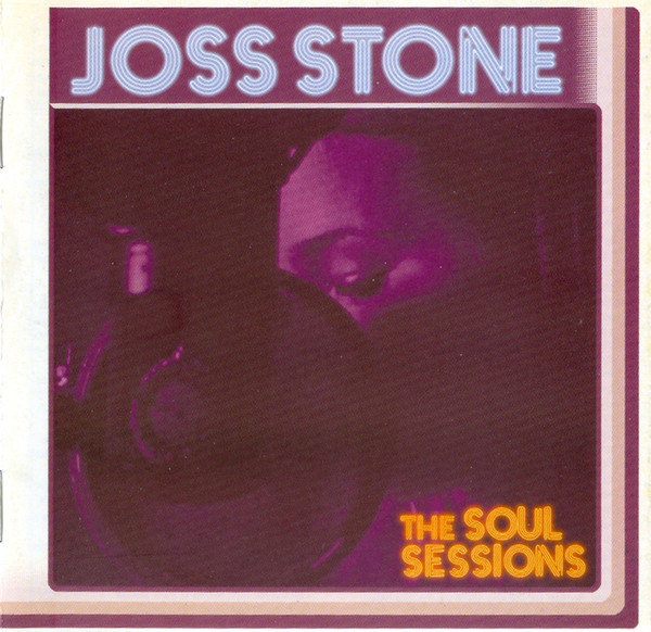Joss Stone - The Soul Sessions | S-Curve Records (7243 5 97153 22)