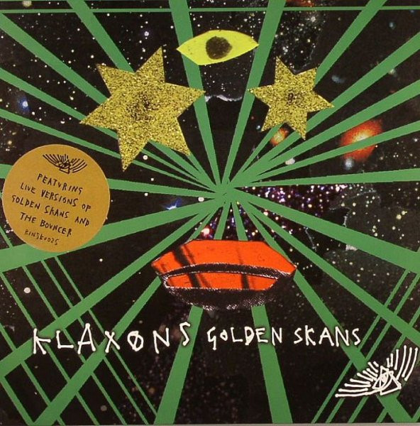 Klaxons - Golden Skans | Rinse (RINSE002S)