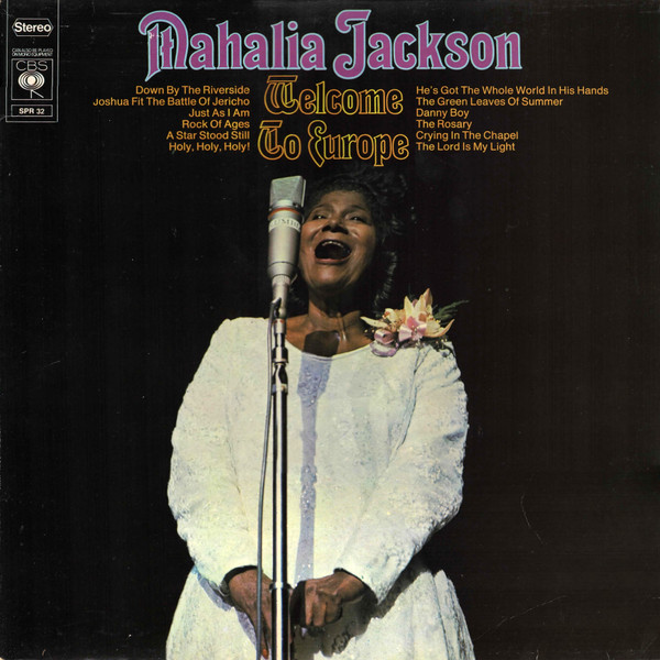 Mahalia Jackson - Welcome To Europe | CBS (SPR 32)