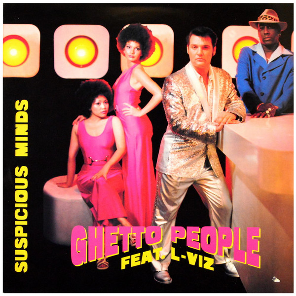 Ghetto People Feat. L-Viz - Suspicious Minds | Dance Pool (DAN 664660 6)