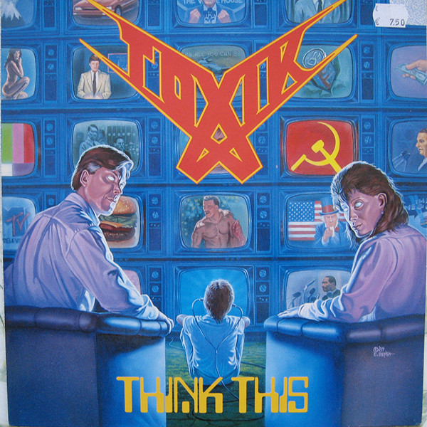 Toxik - Think This | Roadracer Records (RO 9460-1)