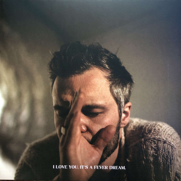The Tallest Man On Earth - I Love You. It's A Fever Dream. | Rivers/Birds Records (RB0100LP) - main The Tallest Man On Earth - I Love You. It's A Fever Dream. | Rivers/Birds Records (RB0100LP) - main