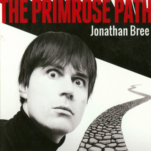Jonathan Bree - The Primrose Path | Lil' Chief Records (LCR038) - main