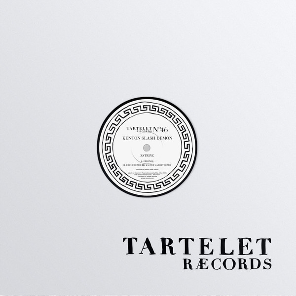 Kenton Slash Demon - Zstring | Tartelet Records (TART046)