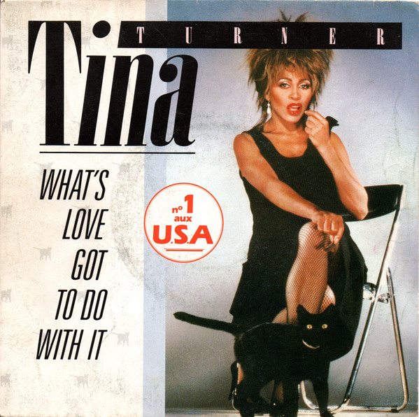 Tina Turner - What's Love Got To Do With It | Capitol Records (2001917) - main