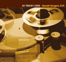 Tricky Cris - Sound Surgery EP | Elektrolux (e11000)