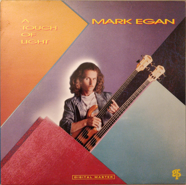 Mark Egan - A Touch Of Light | GRP (GRP-A-9572)