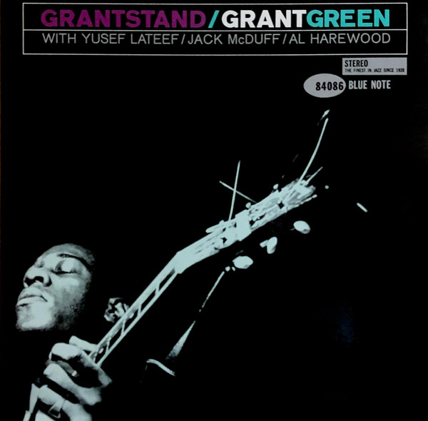 Grant Green - Grantstand | Blue Note (BST 84086) - 2