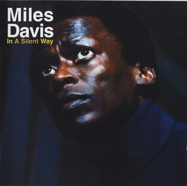 Miles Davis - In A Silent Way | Columbia (86556)