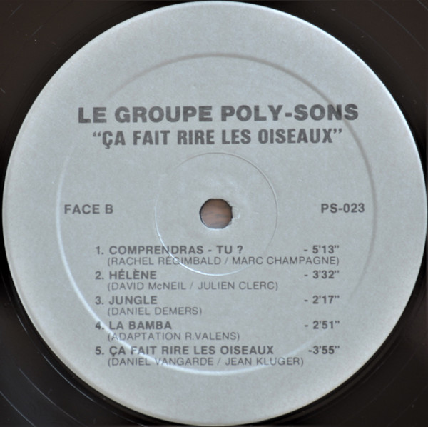 Le Groupe Poly-Sons - Ça Fait Rire Les Oiseaux... | Not On Label (PS-023) - 4 Le Groupe Poly-Sons - Ça Fait Rire Les Oiseaux... | Not On Label (PS-023) - 4