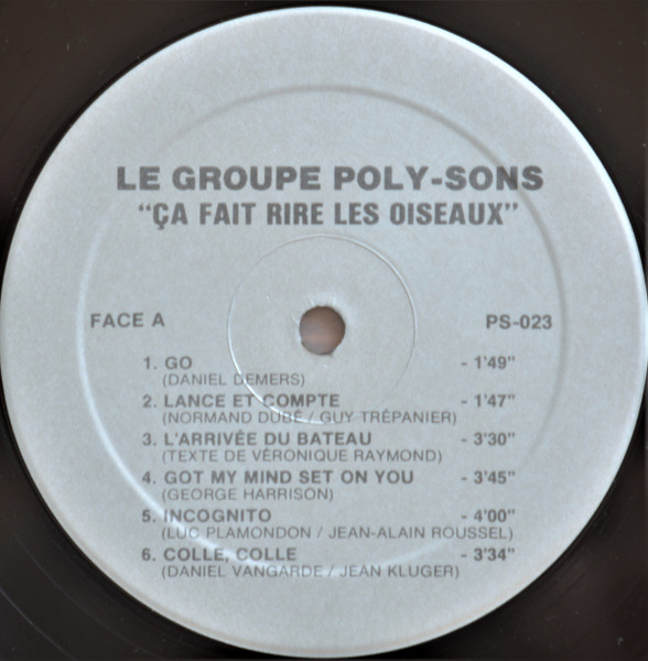 Le Groupe Poly-Sons - Ça Fait Rire Les Oiseaux... | Not On Label (PS-023) - 3 Le Groupe Poly-Sons - Ça Fait Rire Les Oiseaux... | Not On Label (PS-023) - 3