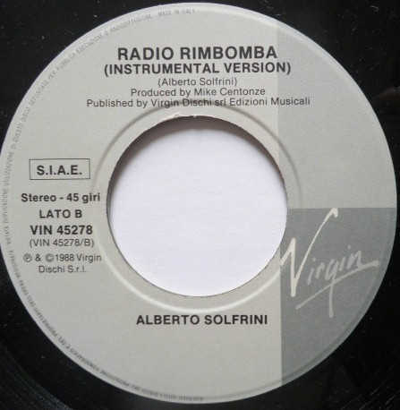 Alberto Solfrini - Radio Rimbomba (Italian/Spanish Mix) | Virgin (VIN 45278) - 4