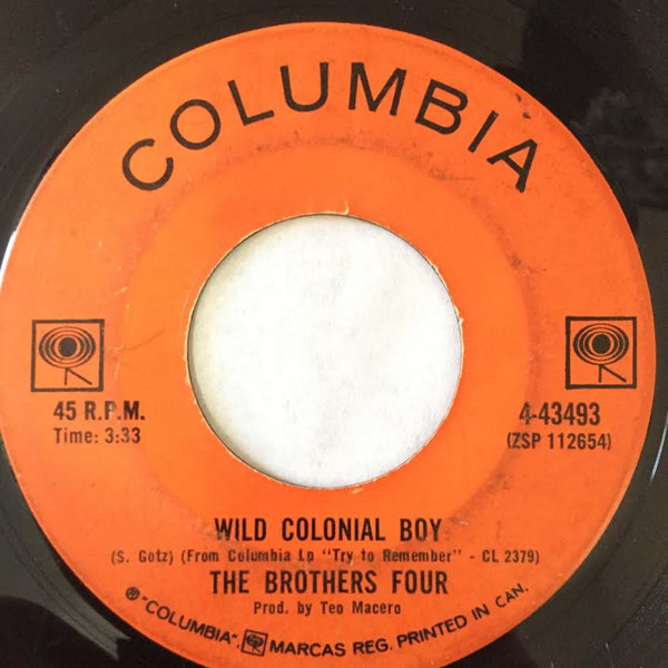 The Brothers Four - Wild Colonial Boy / It Was A Very Good Year | Columbia (4-43493) - main