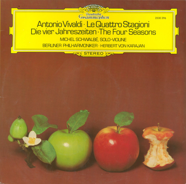 Antonio Vivaldi / Michel Schwalbé • Berliner Philharmoniker • Herbert von Karajan - Le Quattro Stagioni | Deutsche Grammophon (2530 296) - main