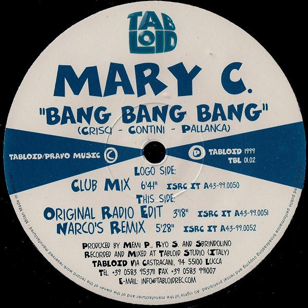 Mary C. - Bang Bang Bang | Tabloid Music (TBL 01.02) - 3