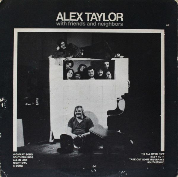 Alex Taylor - Alex Taylor With Friends And Neighbors | Capricorn Records (SD 860) - 4 Alex Taylor - Alex Taylor With Friends And Neighbors | Capricorn Records (SD 860) - 4