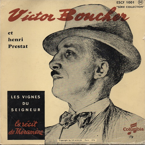 Victor Boucher Et Henry Prestat - Les Vignes Du Seigneur | Columbia (ESCF 1001)