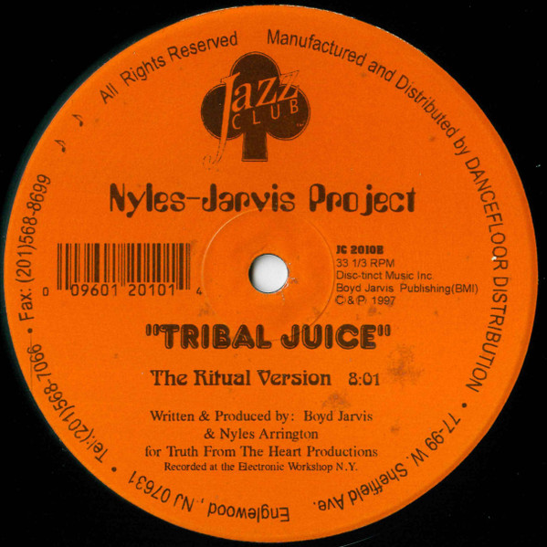 Nyles-Jarvis Project - Tribal Juice | Jazz Club (JC 2010)