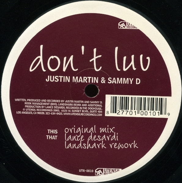 Justin Martin & Sammy D - Don't Luv | Utensil Recordings (UTR-0010) - 2 Justin Martin & Sammy D - Don't Luv | Utensil Recordings (UTR-0010) - 2