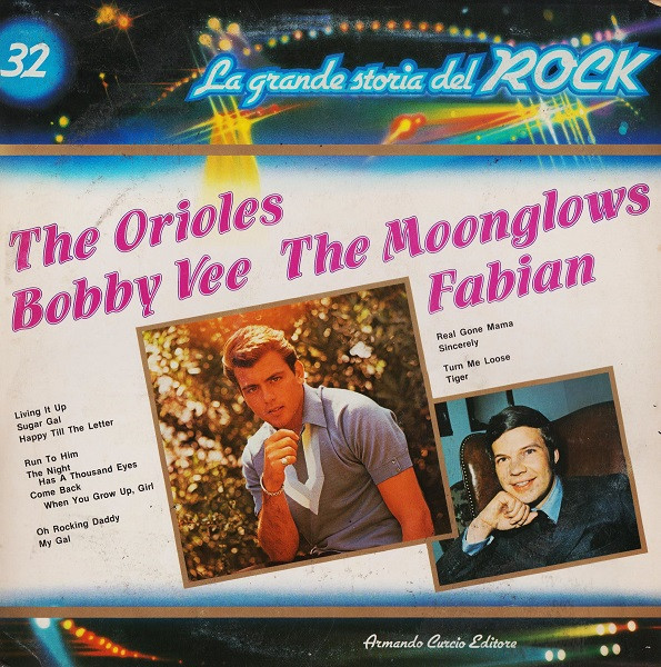 The Orioles / Bobby Vee / The Moonglows / Fabian - The Orioles / Bobby Vee / The Moonglows / Fabian | Curcio (GSR - 32)