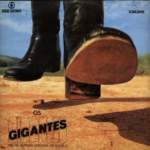 Various - Os Gigantes (Trilha Sonora Original Da Novela) | Som Livre (403.6195)