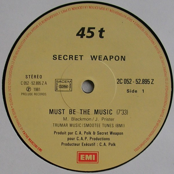 Secret Weapon - Must Be The Music | EMI (2C 052-52895 Z)