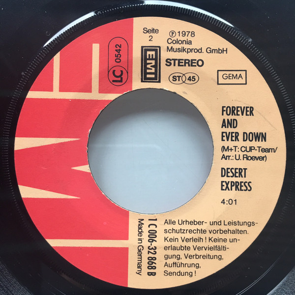 Desert Express - We're Leaving On The Lonely Midnight Train | EMI (1C 006-32 868) - 4