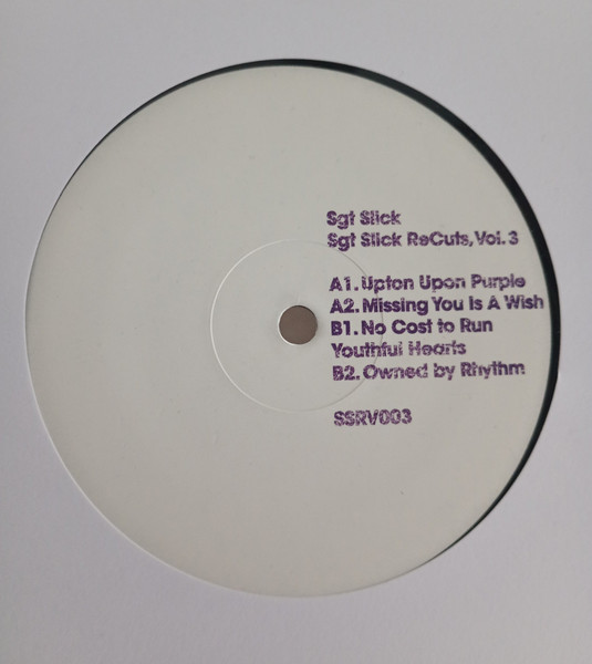 Sgt. Slick - Sgt Slick ReCuts Vol. 3 | Sgt Slick ReCuts (SSRV003)