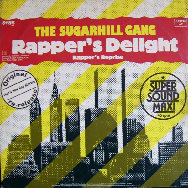 Sugarhill Gang - Rapper's Delight / Rapper's Reprise | Sugar Hill Records (6.20 246) - main Sugarhill Gang - Rapper's Delight / Rapper's Reprise | Sugar Hill Records (6.20 246) - main