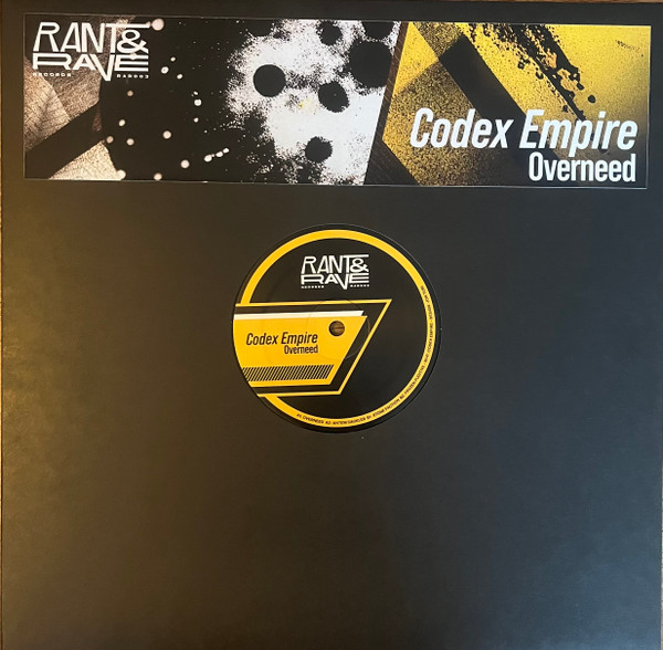 Codex Empire - Overneed | Rant & Rave Records (RAR 003)