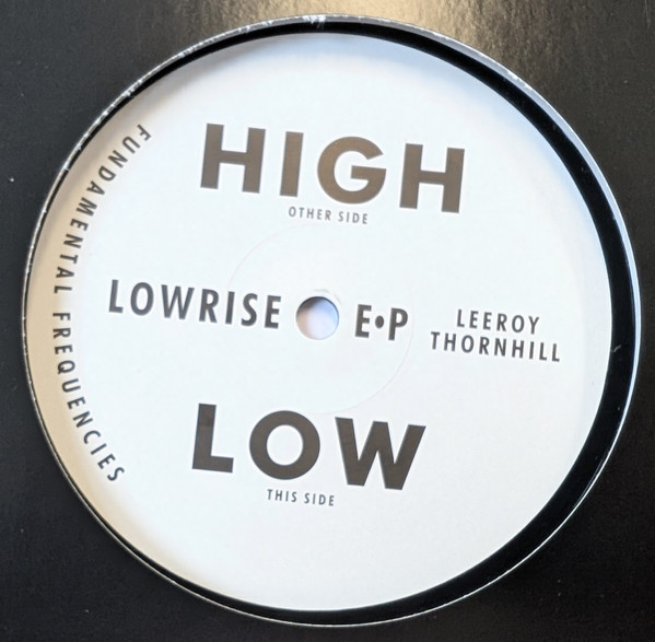 Leeroy Thornhill - Lowrise EP | Fundamental Frequencies (FDMTL5)