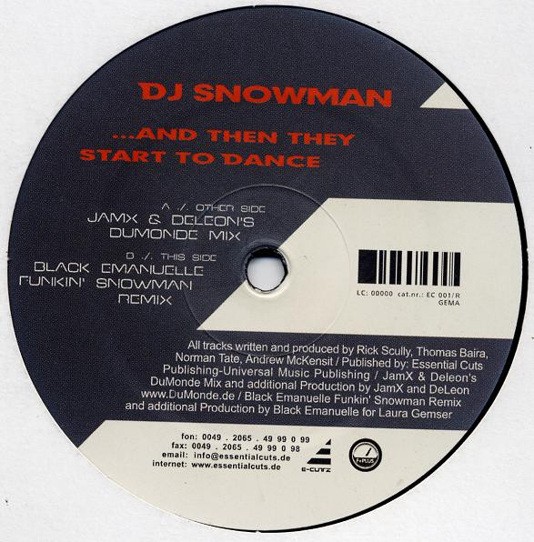 DJ Snowman - ...And Then They Start To Dance (Remix) | E-Cutz (EC 001R)