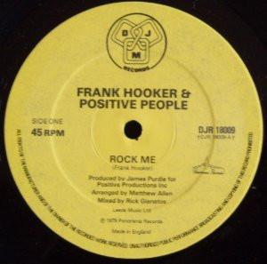 Frank Hooker & Positive People - Rock Me | DJM Records (DJR 18009) - 3 Frank Hooker & Positive People - Rock Me | DJM Records (DJR 18009) - 3