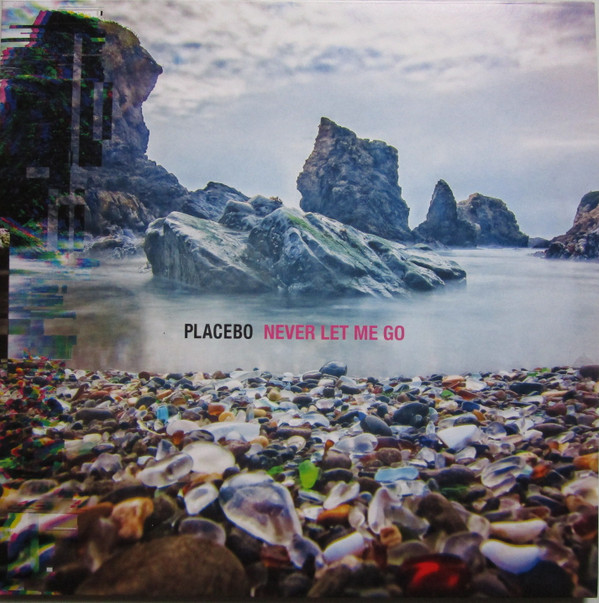 Placebo - Never Let Me Go | So Recordings (SOAKLP263)
