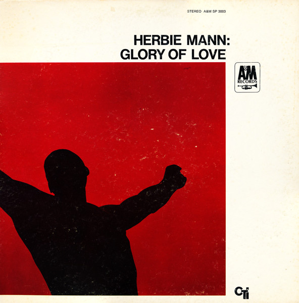 Herbie Mann - Glory Of Love | Endless Happiness (HE68007)