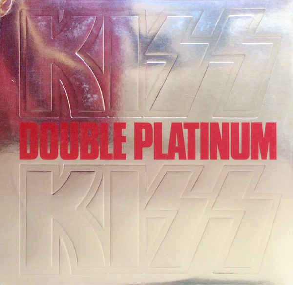 Kiss - Double Platinum | Casablanca (VIP-9549-50) - 2 Kiss - Double Platinum | Casablanca (VIP-9549-50) - 2