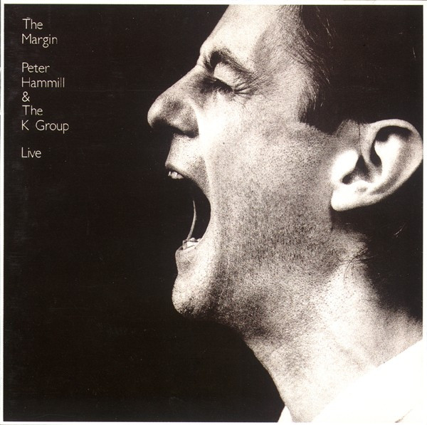 Peter Hammill & The K Group - The Margin (Live) | Virgin (631105) - main