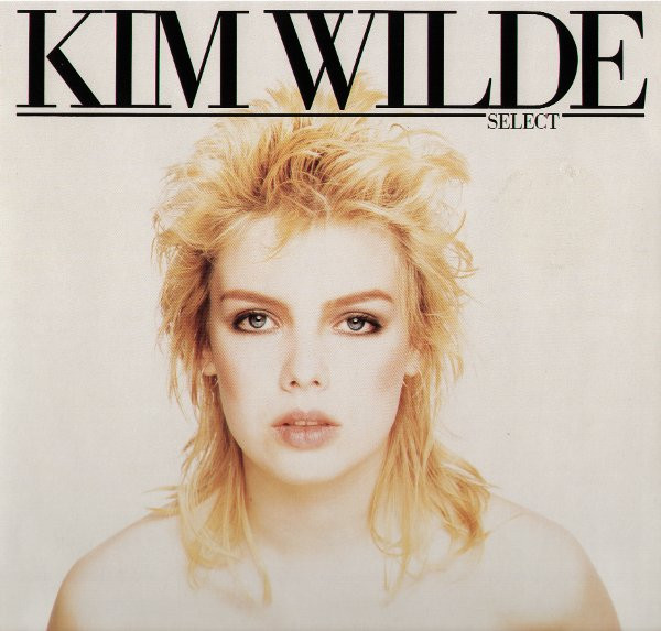 Kim Wilde - Select | EMI Electrola (1C 038-15 7618 1) - main Kim Wilde - Select | EMI Electrola (1C 038-15 7618 1) - main