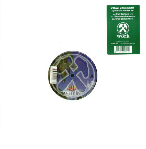 Olav Basoski - Opium Scumbagz EP | Work Records (work 49) - main