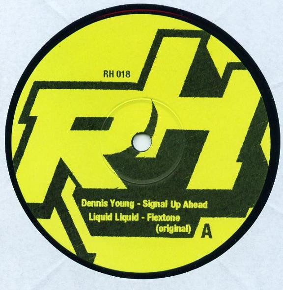 Dennis Young / Liquid Liquid - Signal Up Ahead / Flextone | Rush Hour (RH018) - 3