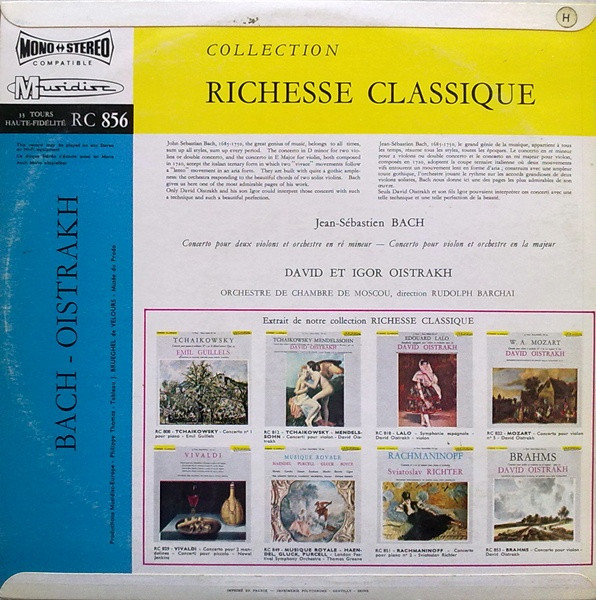 Johann Sebastian Bach - David Oistrach Et Igor Oistrach , Moscow Chamber Orchestra Direction Rudolf Barshai - Concert Pour Deux Violons Et Orchestre En Ré Mineur, Concerto Pour Violon Et Orchestre En Mi Majeur | Musidisc (RC 856) - 2