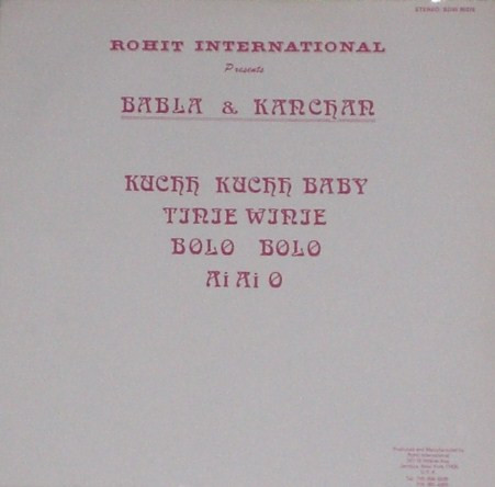 Babla & Kanchan - Kuchh Kuchh Baby / Tinie Winie / Bolo Bolo / Ai Ai O | Rohit International (SDW853761)
