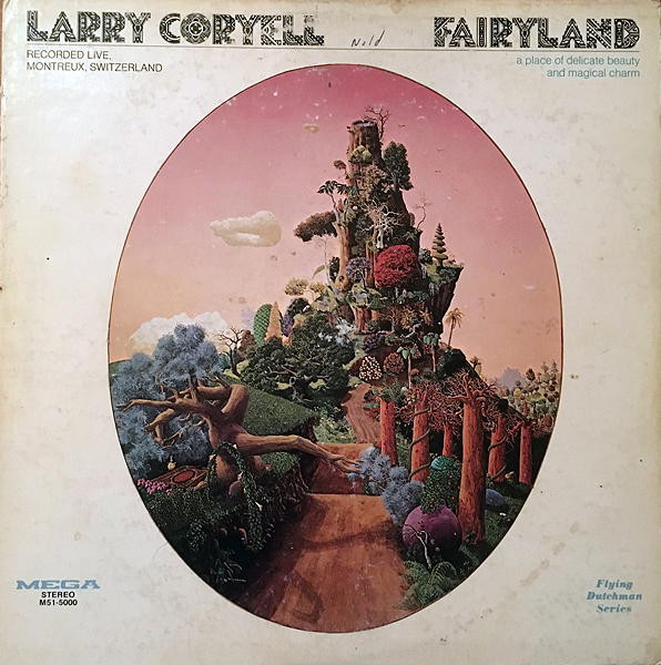 Larry Coryell - Fairyland | Mega (M51-5000)