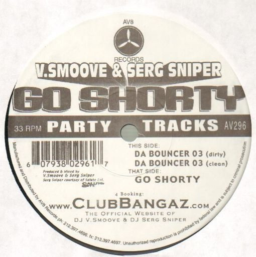 V. Smoove & Serg Sniper - Go Shorty | AV8 Records (AV296)
